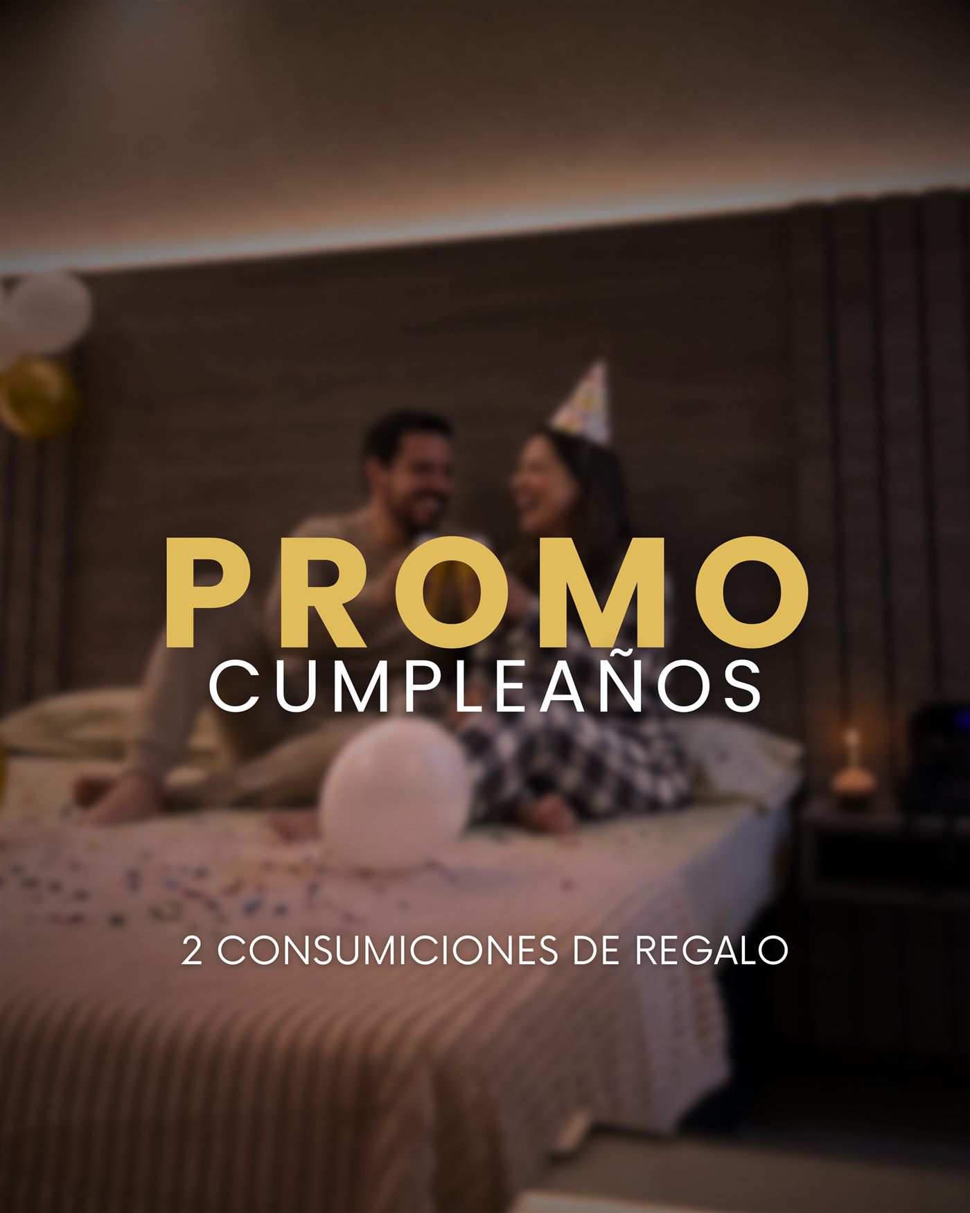 Promo Cumpleaños · Hotel El Vergel